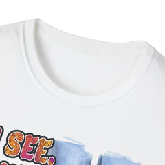 Motivational Graphic Tee - I See I Want I Grind I Get - T-Shirt