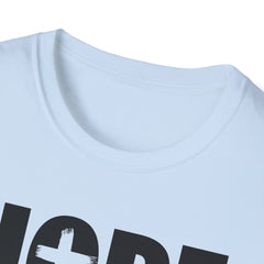 HOPE DEALER Unisex T-Shirt