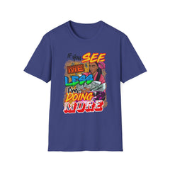 Motivational Softstyle T-Shirt, Encouraging Tee, Inspirational Shirt, Positive Vibes Top, Unisex Graphic Tee