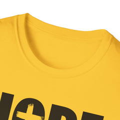 HOPE DEALER Unisex T-Shirt