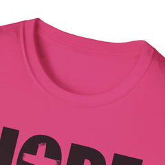 HOPE DEALER Unisex T-Shirt